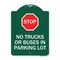 Signmission Parking Lot Rules Stop No Trucks or Buses in Parking Lot W/ Stop Alum Sign, 18" x 24", GW-1824-23430 A-DES-GW-1824-23430 - alternate 1